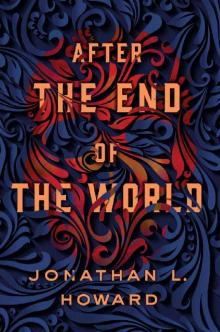 After the End of the World (Carter & Lovecraft) Read online
