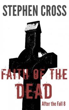 After the Fall (Book 8): Faith of the Dead Read online