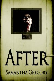 After Zombie Series (Book 1): After Read online
