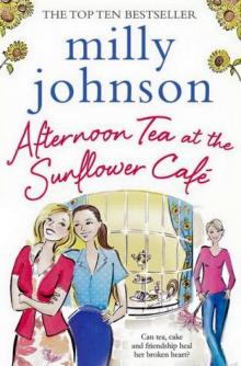 Afternoon Tea at the Sunflower Café Read online