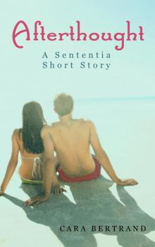 Afterthought : A Sententia Short Story (9781483527260) Read online