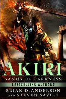 Akiri: Sands Of Darkness Read online