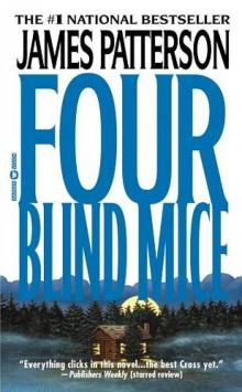 Alex Cross 8 - Four Blind Mice Read online