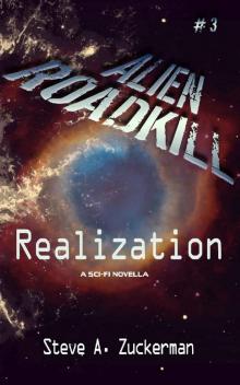 Alien Roadkill - Realization Read online