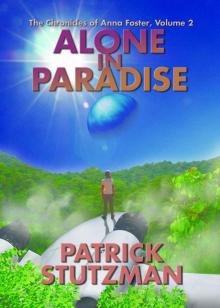 Alone in Paradise (The Chronicles of Anna Foster Book 2) Read online