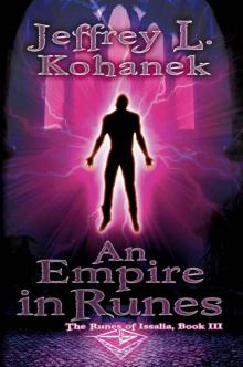 An Empire in Runes (The Runes of Issalia Book 3) Read online