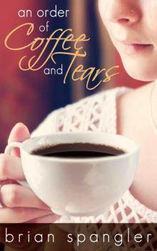An Order of Coffee and Tears Read online