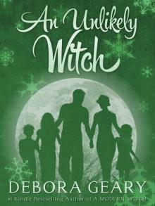 An Unlikely Witch (Witch Central Series: Book 2) Read online