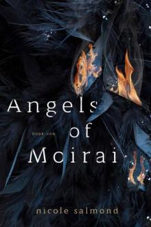 Angels of Moirai (Book One)