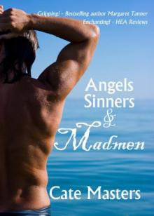 Angels, Sinners and Madmen Read online