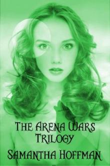 Arena Wars Trilogy Read online