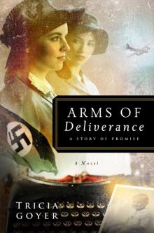 Arms of Deliverance Read online