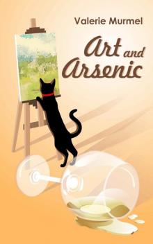 Art and Arsenic (Veronica Margreve Mysteries Book 2) Read online
