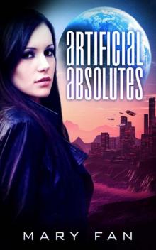 Artificial Absolutes (Jane Colt Book 1) Read online