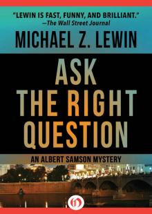 Ask the Right Question Read online