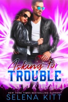 Asking for Trouble Read online
