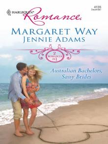Australian Bachelors, Sassy Brides Read online