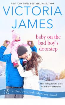 Baby on the Bad Boy's Doorstep (Shadow Creek, Montana) Read online