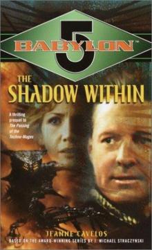 Babylon 5 07 - The Shadow Within (Cavelos, Jeanne)