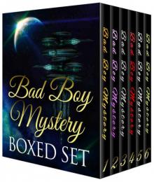 Bad Boy Mystery Boxed Set (6 in 1): Dark and Crazy Mystery and Billionaire Stories (BBW Cozy Mystery Bad Boy Billionaire Romantic Suspense Series)