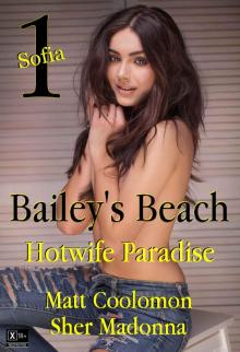 Bailey's Beach (Hotwife Paradise Book 1) Read online