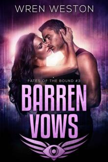 Barren Vows (Fates of the Bound Book 3) Read online