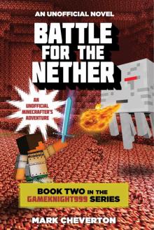 Battle for the Nether Read online