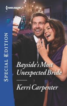 Bayside's Most Unexpected Bride Read online
