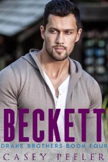 Beckett (Drake Brothers Series Book 4)