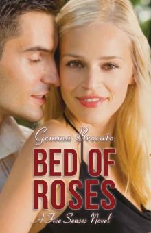 Bed Of Roses (The Five Senses Series Book 4) Read online