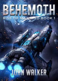 Behemoth: Rise Of Mankind Book 1 Read online