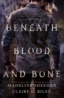 Beneath Blood and Bone (Thicker Than Blood #2)