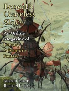 Beneath Ceaseless Skies #203 Read online