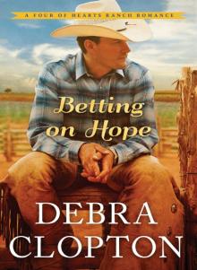 Betting on Hope Read online
