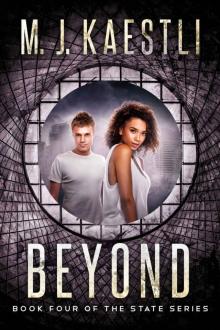 Beyond: Book Four of the State Series Read online