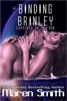 Binding Brinley (Captives of Pra'kir Book 1) Read online