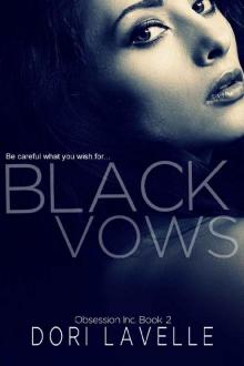 Black Vows: A dark romantic thriller (Obsession Inc. Book 2) Read online