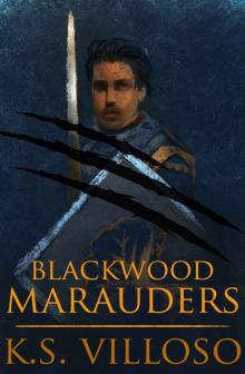 Blackwood Marauders Read online