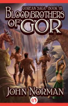 Blood Brothers of Gor Read online