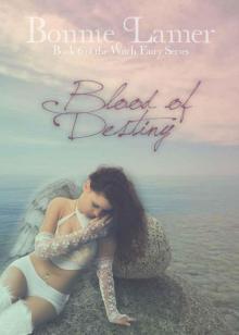 Blood of Destiny (Witch Fairy #6) Read online