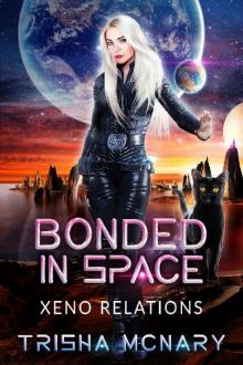 Bonded in Space (Xeno Relations Book 3) Read online