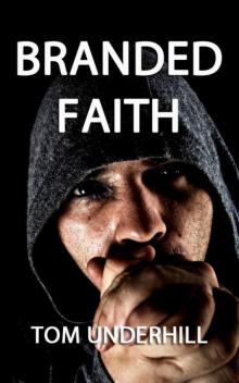 Branded Faith Read online
