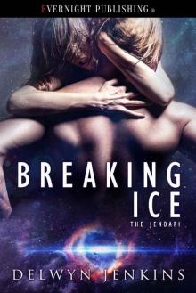 Breaking Ice (The Jendari Book 2) Read online