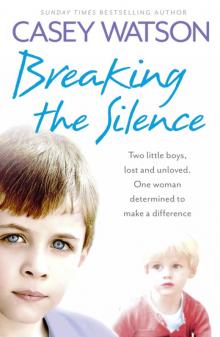 Breaking the Silence Read online