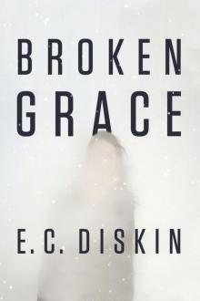 Broken Grace Read online