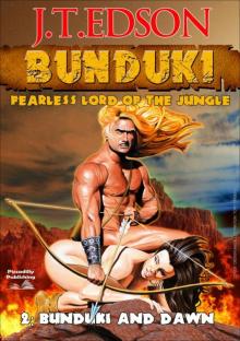 Bunduki and Dawn (A Bunduki Jungle Adventure Book 2) Read online