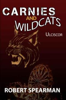 Carnies and Wildcats: Ulciscor Read online