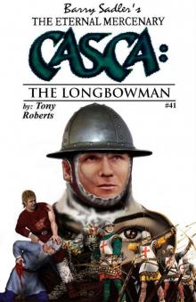 Casca 41: The Longbowman Read online