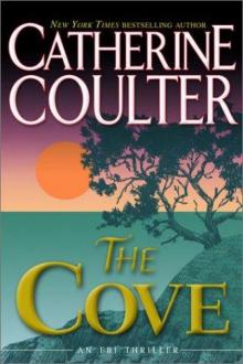 Catherine Coulter - FBI 1 The Cove Read online
