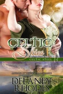 Celtic Skies, Book 3 in the Celtic Steel Series